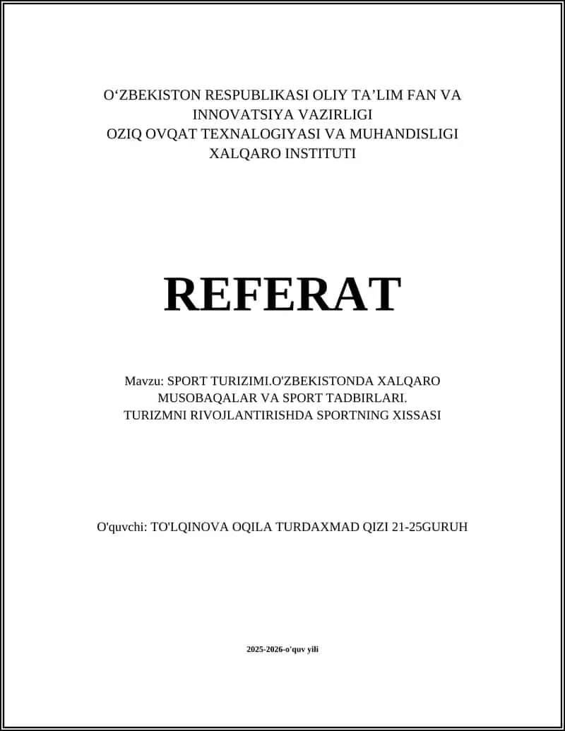SPORT TURIZIMI.O'ZBEKISTONDA XALQARO MUSOBAQALAR VA SPORT TADBIRLARI