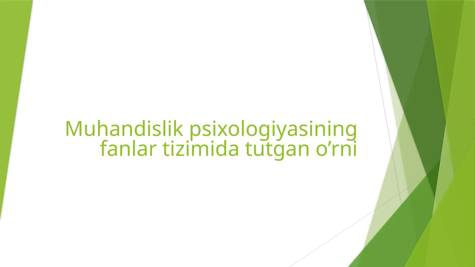 Muhandislik psixologiyasining fanlari va tizimi