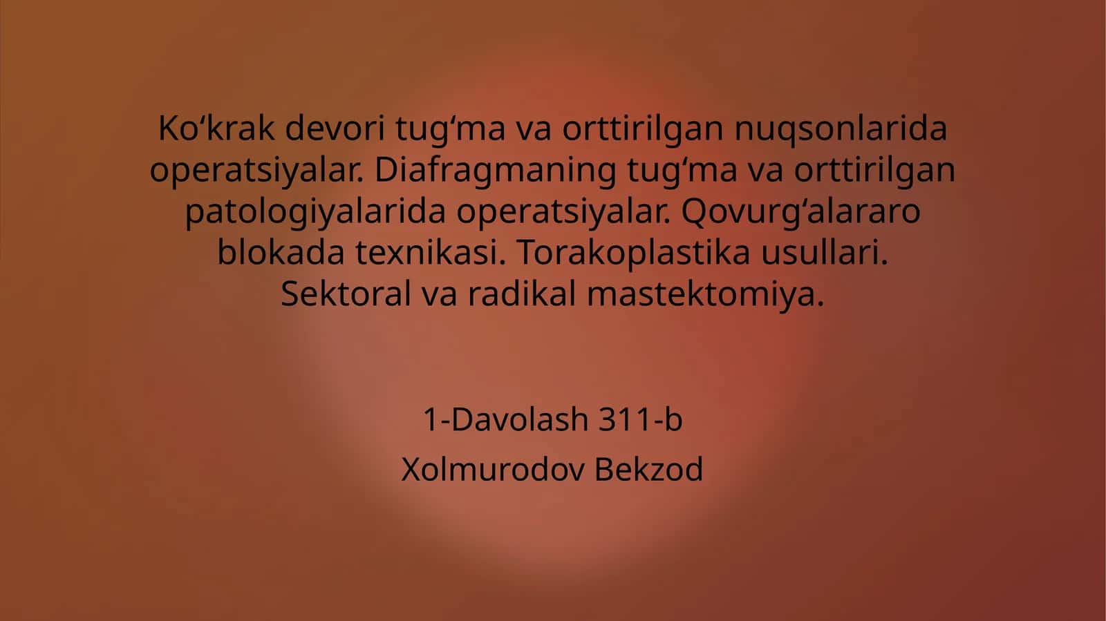 Ko‘krak devori tug‘ma va orttirilgan nuqsonlarida operatsiyalar