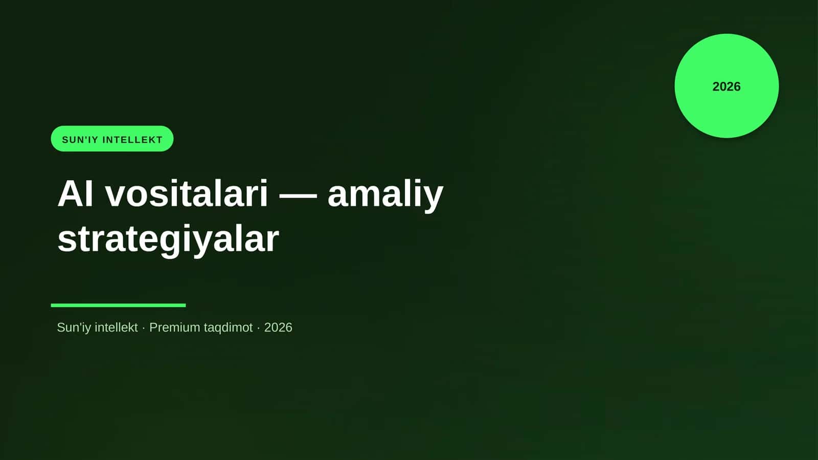 AI vositalari — amaliy strategiyalar