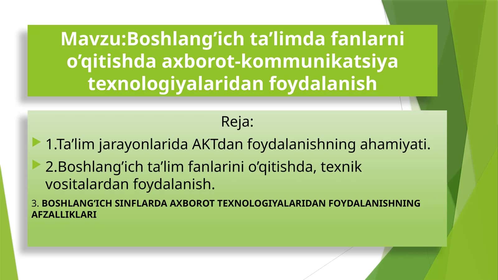 Boshlang’ich ta’limda fanlarni o’qitishda axborot-kommunikatsiya texnologiyalaridan foydalanish