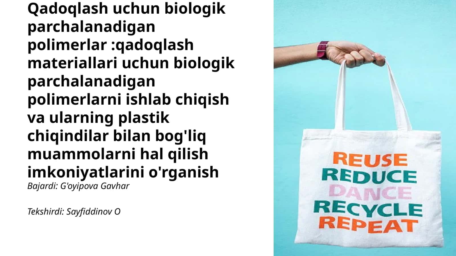 Biologik parchalanadigan polimerlar va ularni ishlatishning muhimliklari