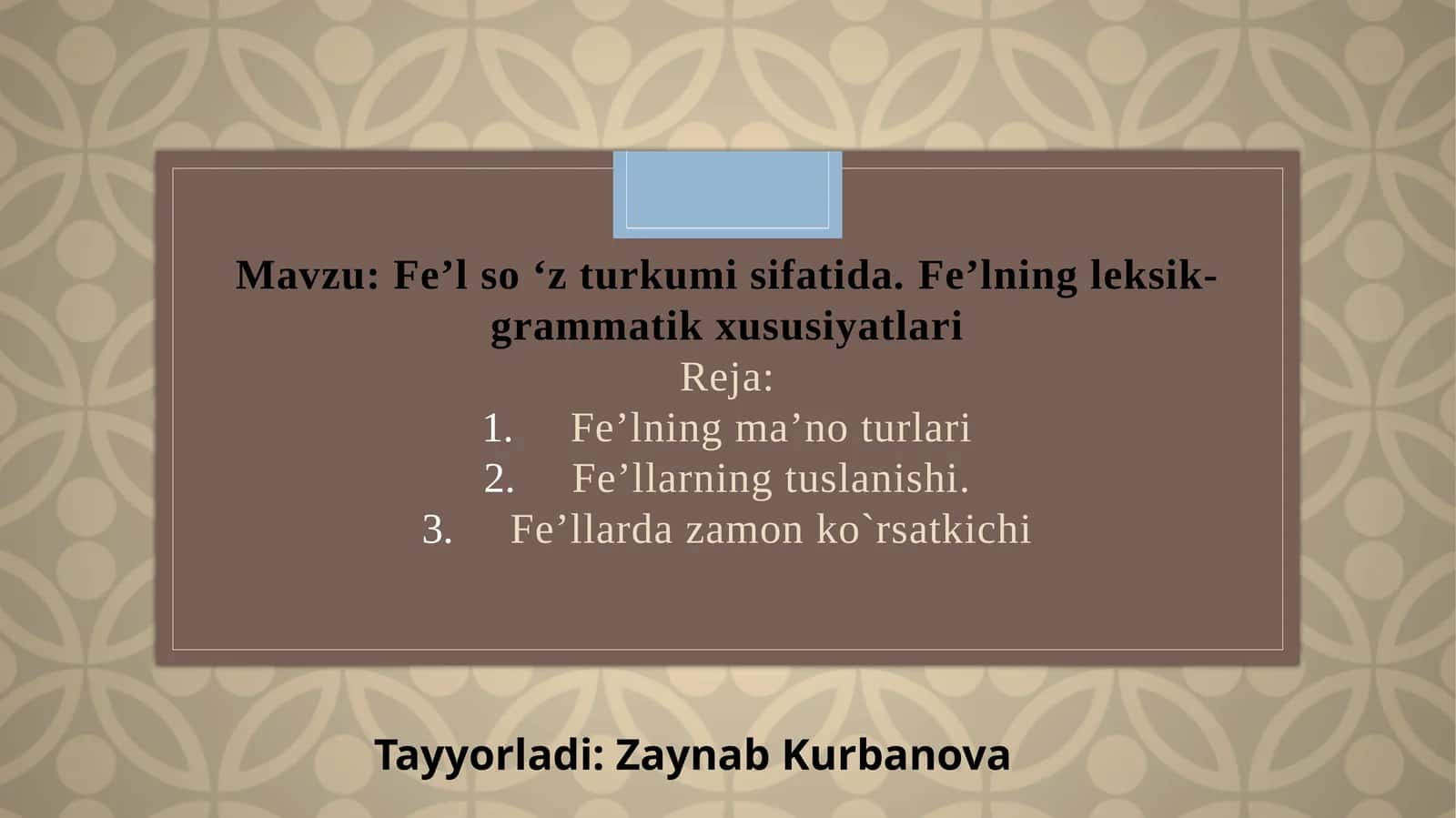 Fe’lning ma’no turlari