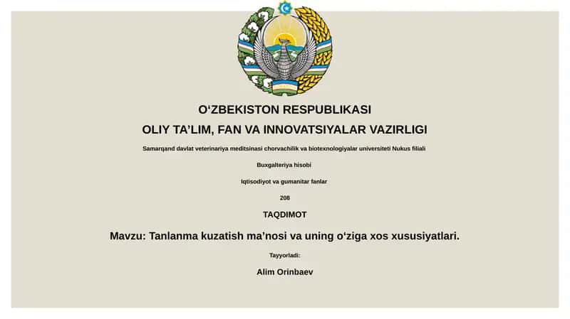 Tanlanma kuzatish maʼnosi va uning oʻziga xos xususiyatlari