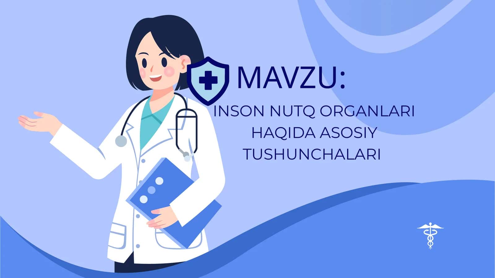 INSON NUTQ ORGANLARI HAQIDA ASOSIY TUSHUNCHALARI