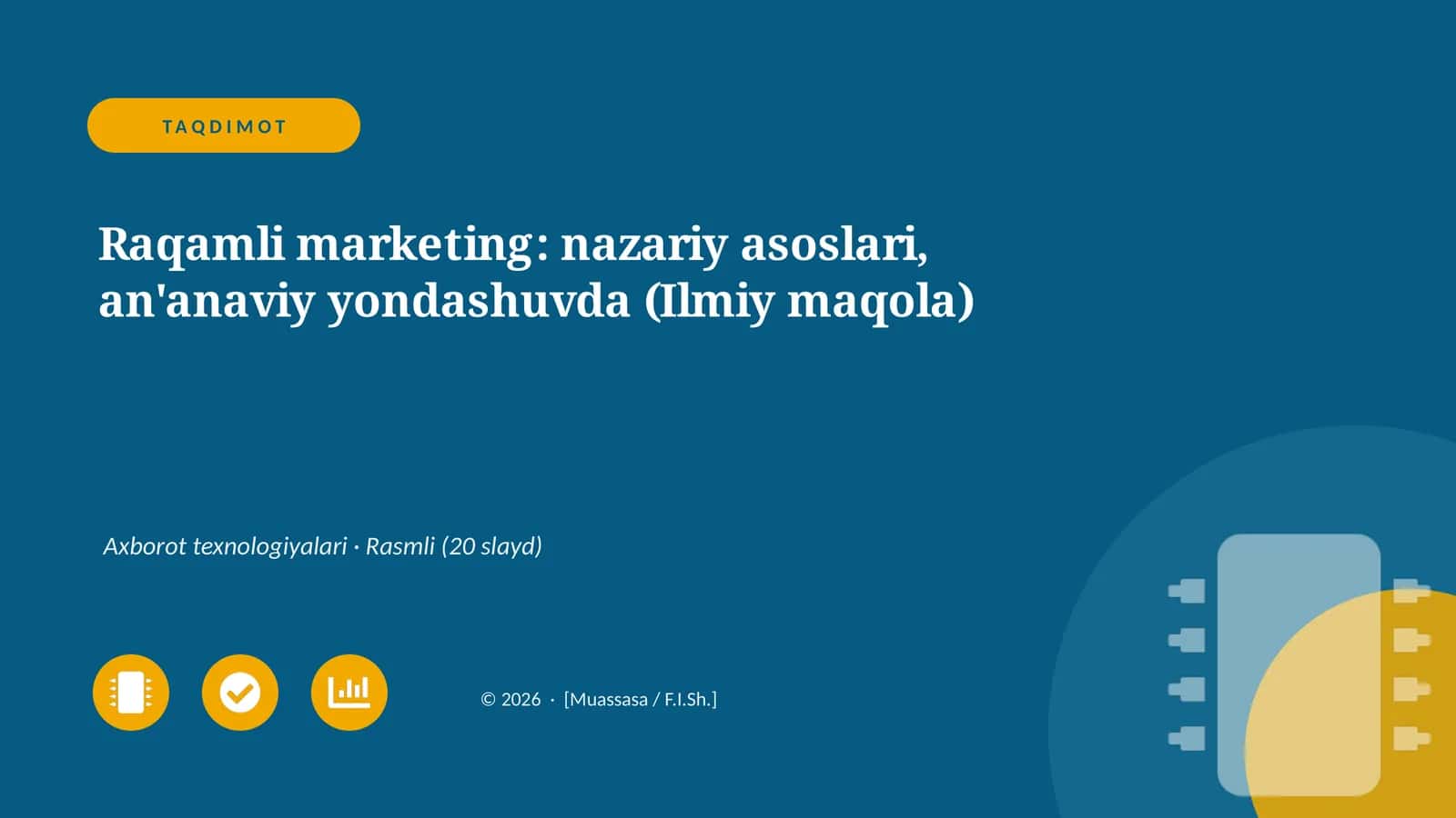 Raqamli marketing: nazariy asoslari, an'anaviy yondashuvda (Ilmiy maqola)