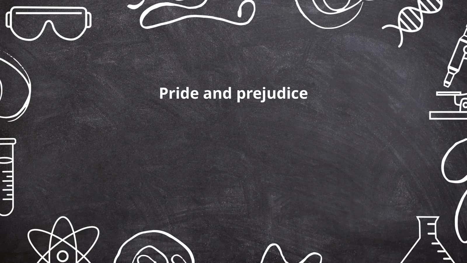 Pride and Prejudice