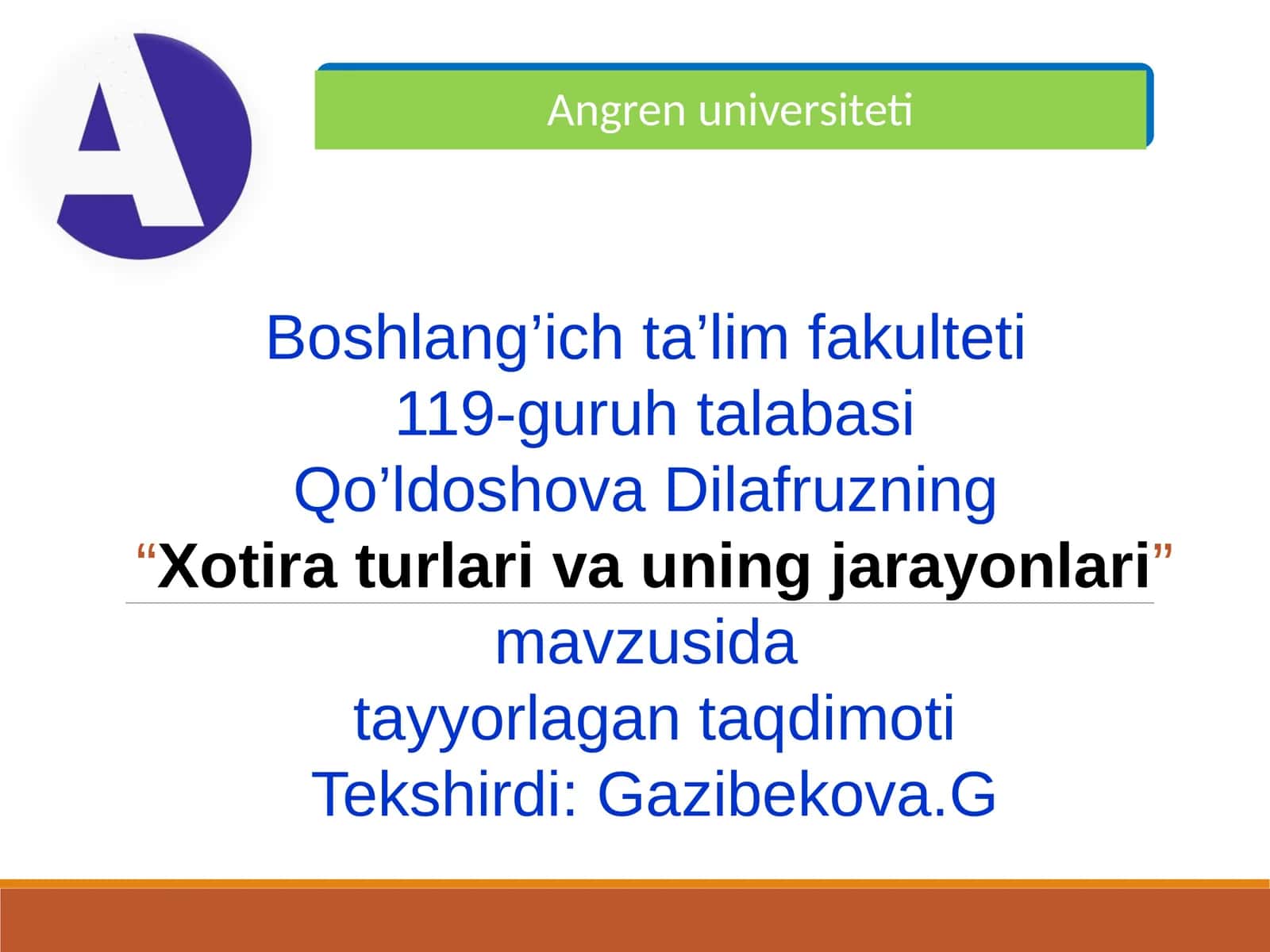 Xotiraturlarivauningjarayonlari