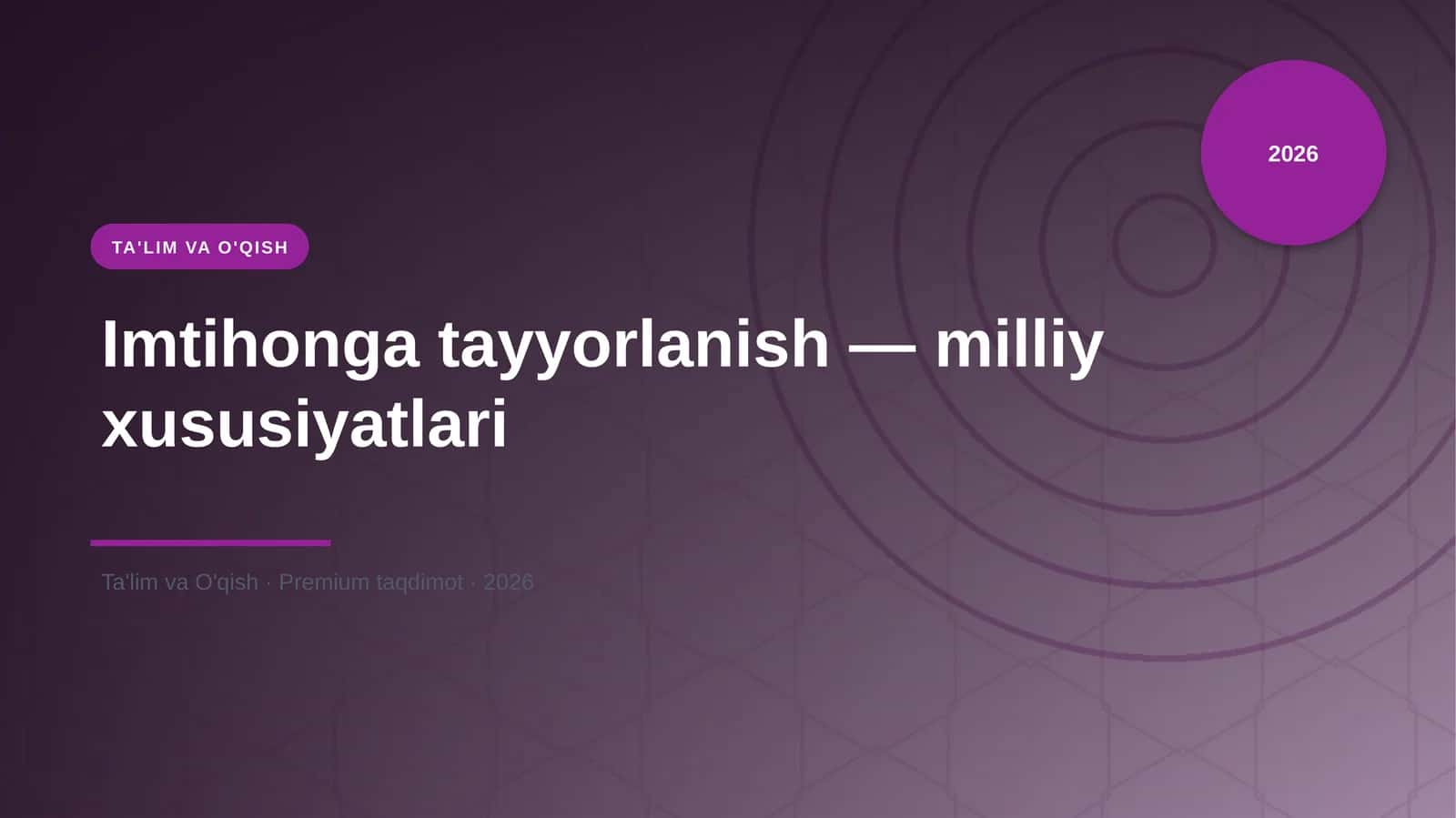 Imtihonga tayyorlanish — milliy xususiyatlari