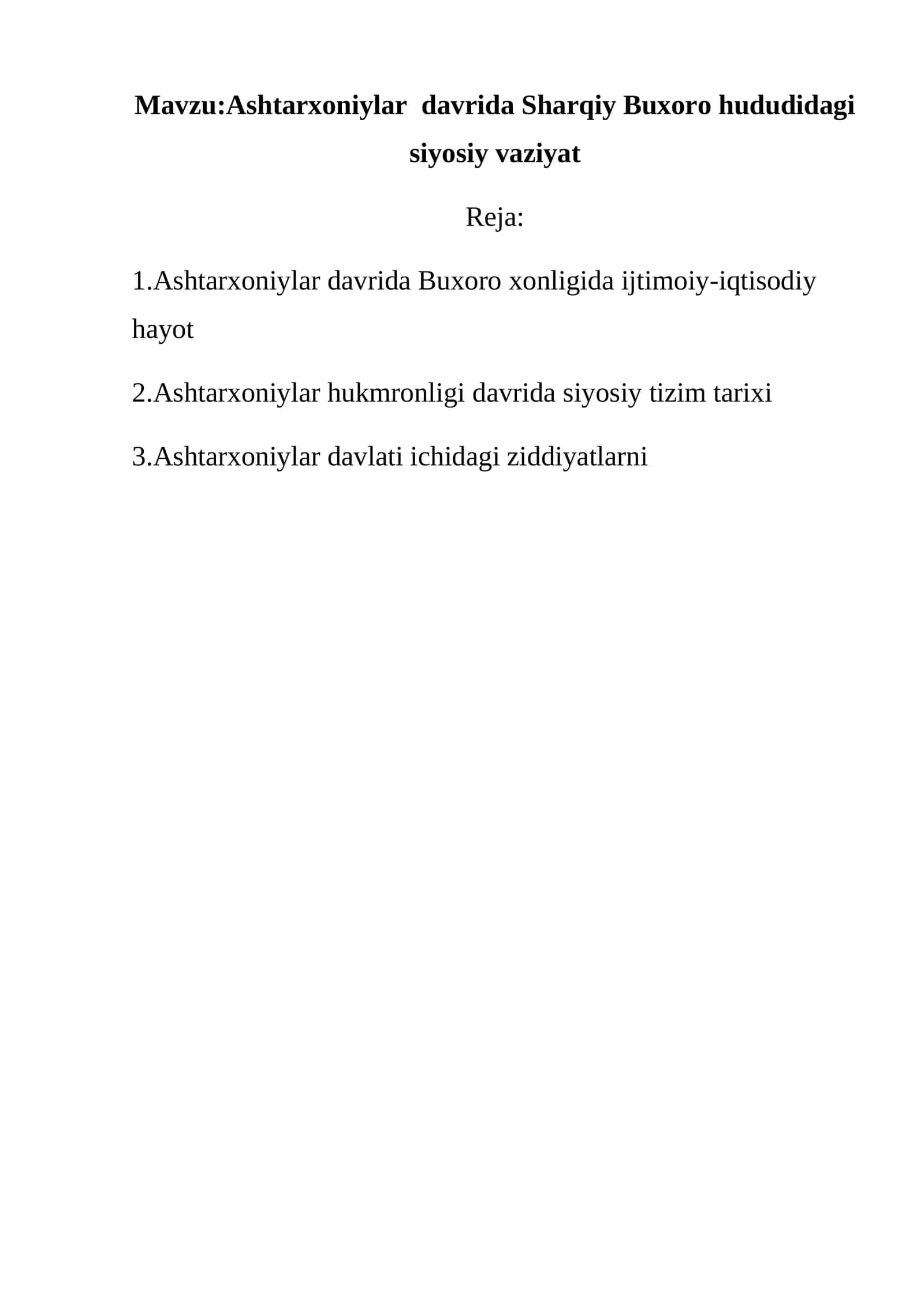 Ashtarxoniylar davrida Buxoro xonligida ijtimoiy-iqtisodiy hayot