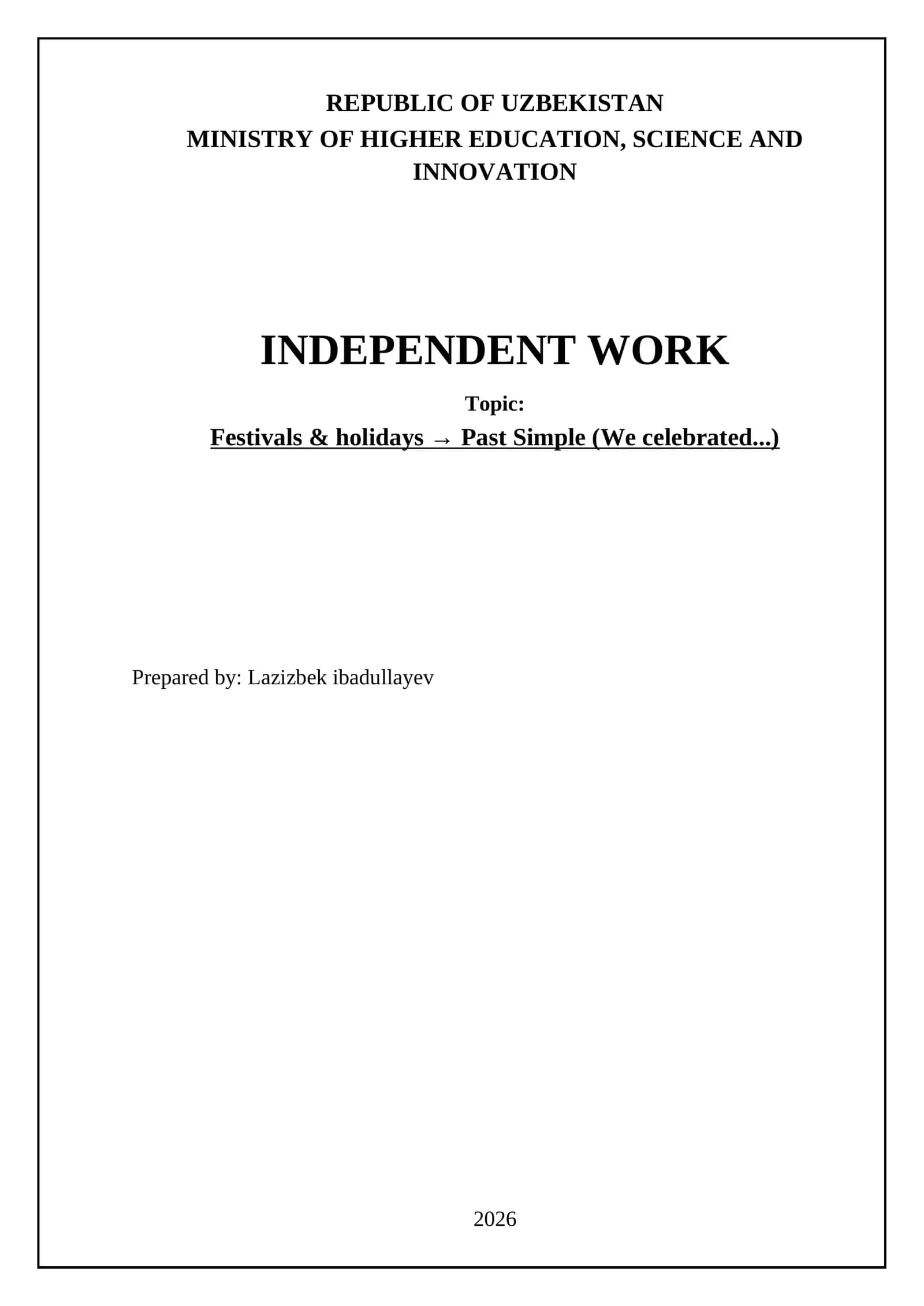 Independent Work