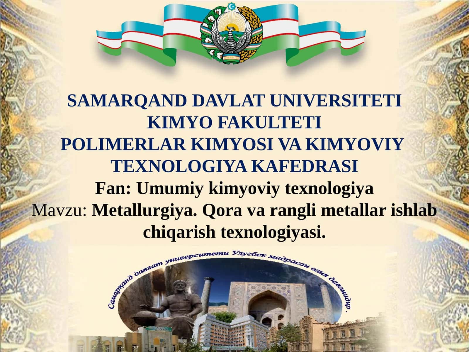 Metallurgiya.Qoravaranglimetallarishlabchiqarishtexnologiyasi