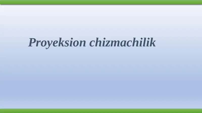 Proyeksionchizmachilik