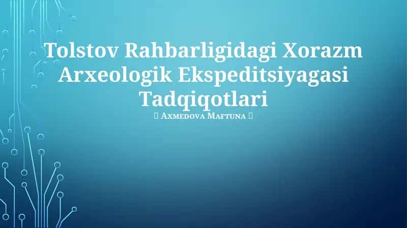 Tolstov Rahbarligidagi Xorazm Arxeologik Ekspeditsiyagasi Tadqiqotlari