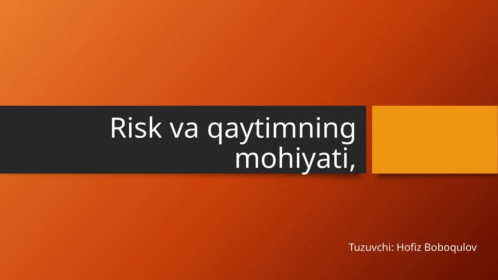 Risk va qaytimning mohiyati