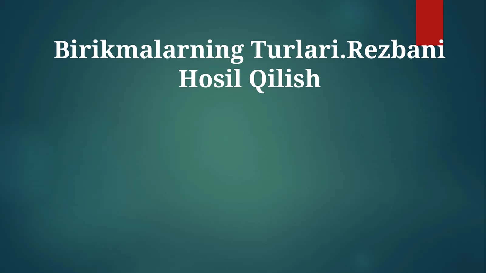 Birikmalarning Turlari.Rezbani Hosil Qilish