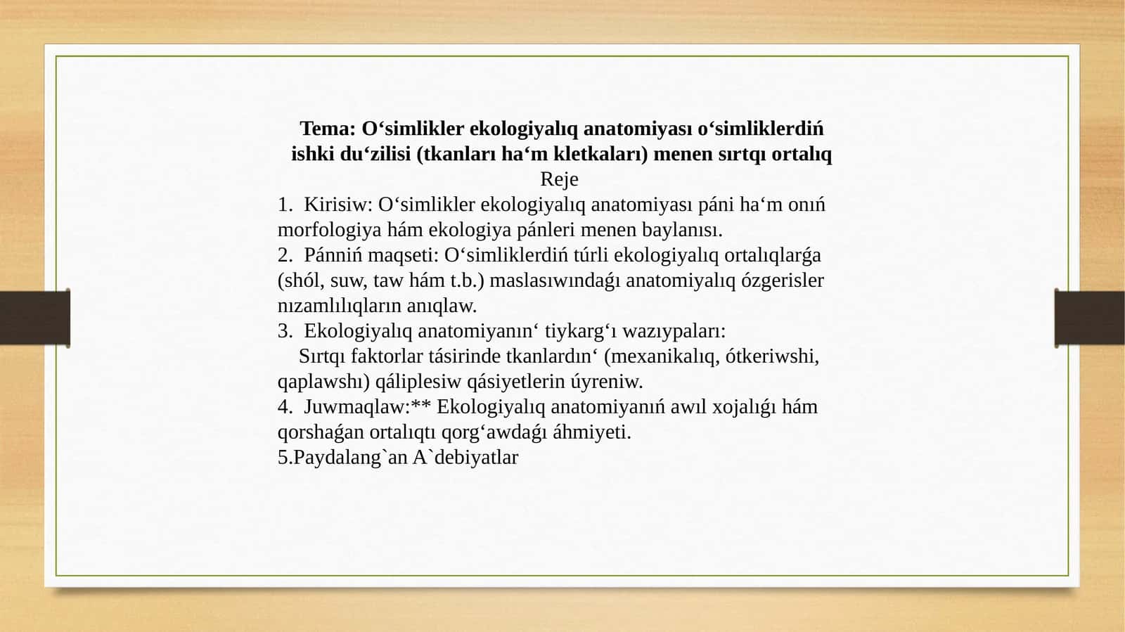 O‘simlikler ekologiyalıq anatomiyası