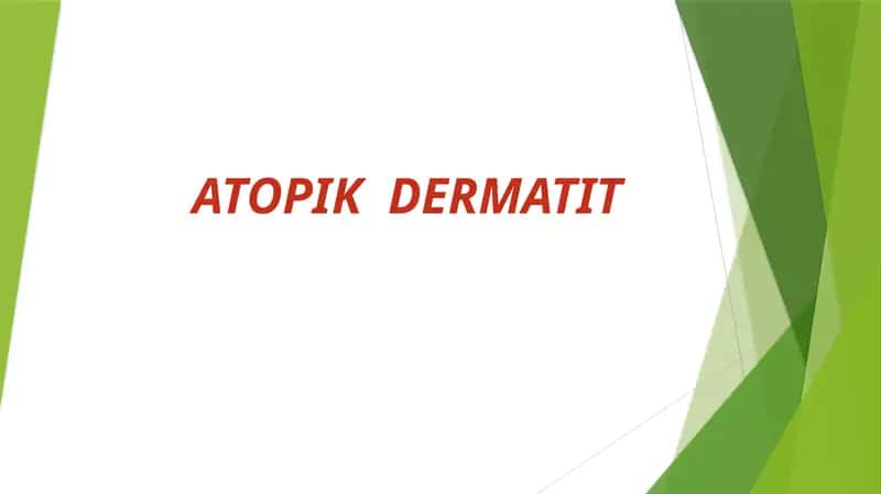 ATOPIK DERMATIT