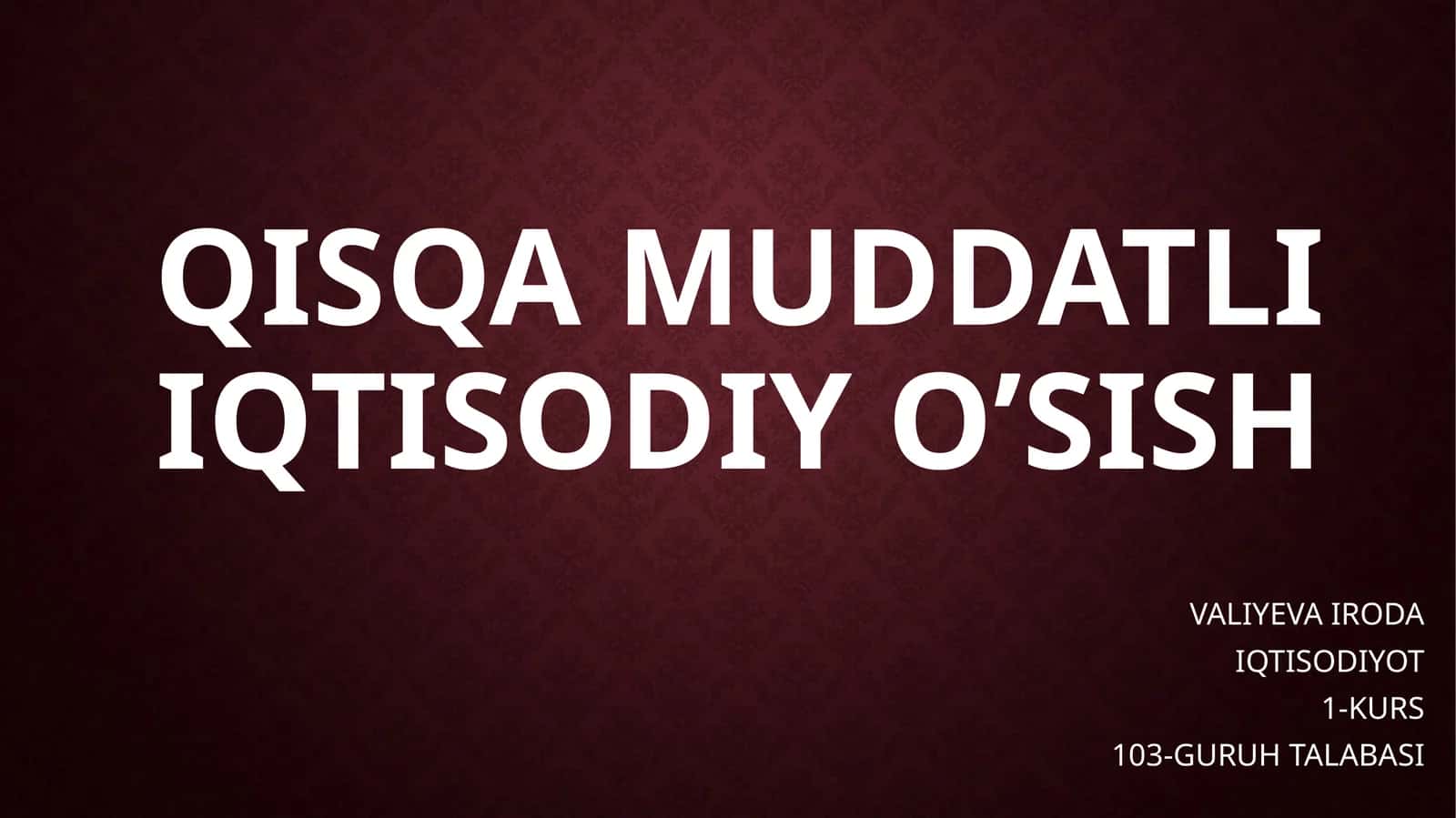 Qisqa muddatli iqtisodiy o’sish