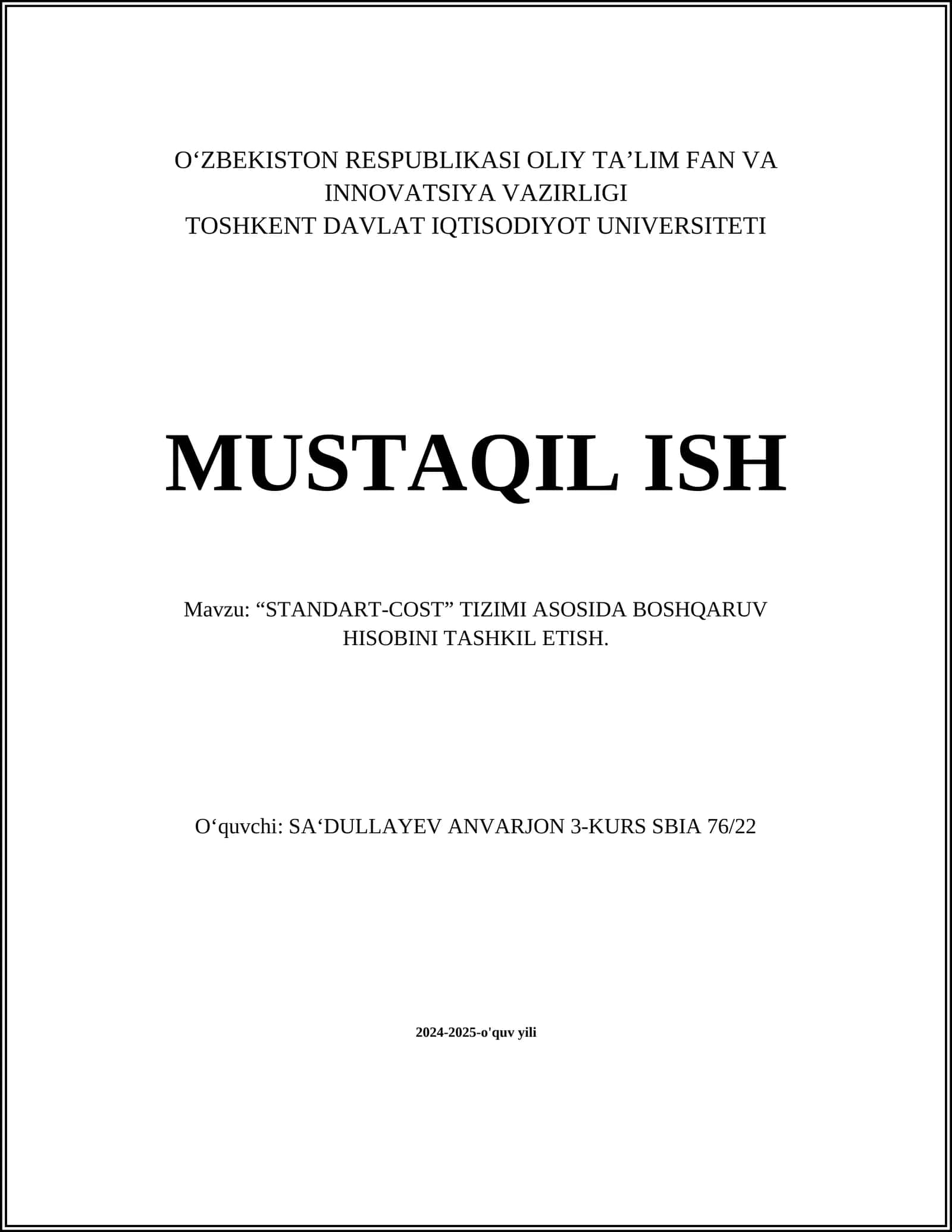 "STANDART-COST" TIZIMI ASOSIDA BOSHQARUV HISOBINI TASHKIL ETISH