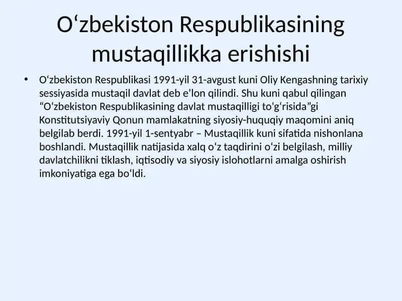 O‘zbekiston Respublikasining mustaqillikka erishishi