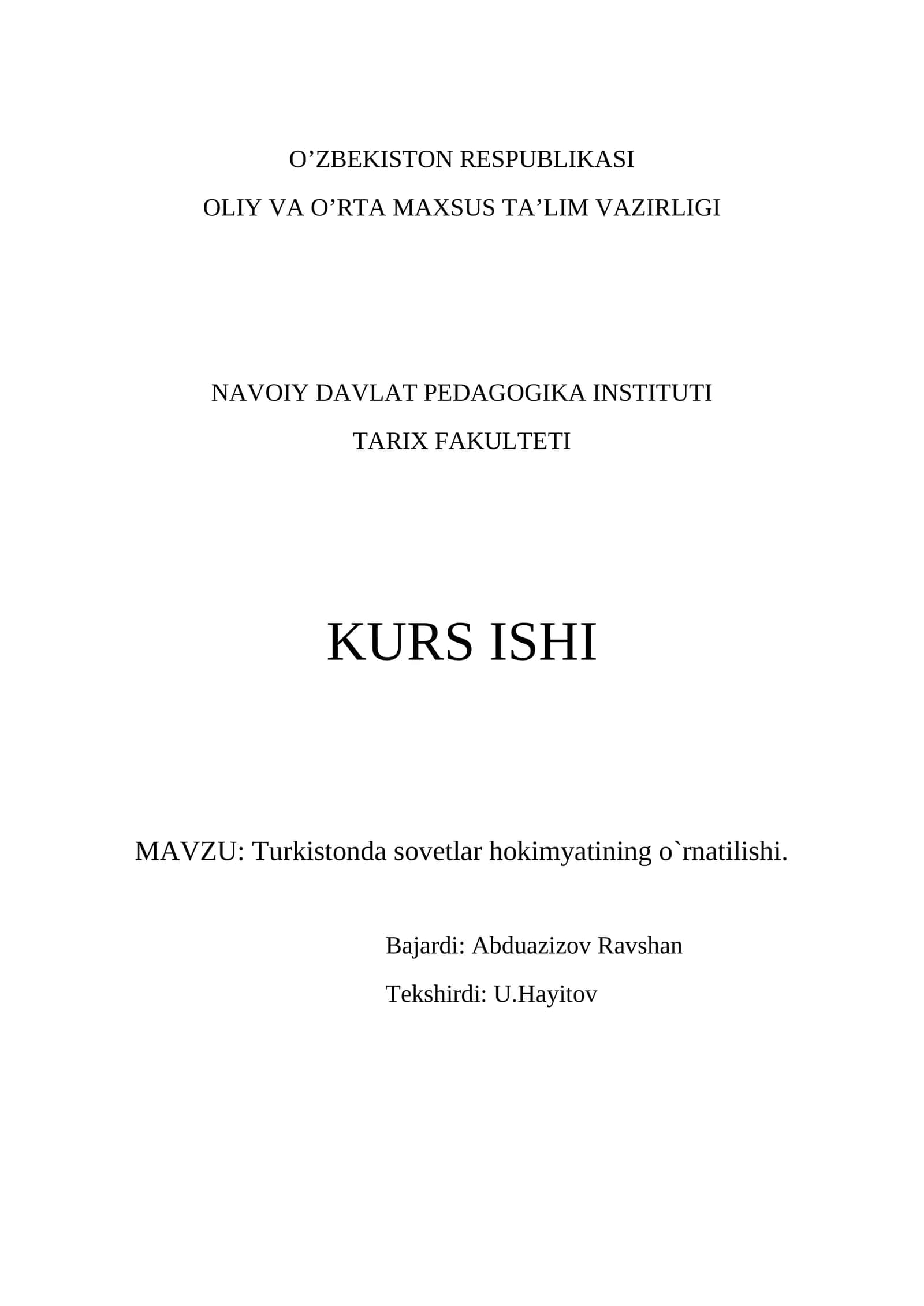 Turkistonda sovetlar hokimyatining o`rnatilishi