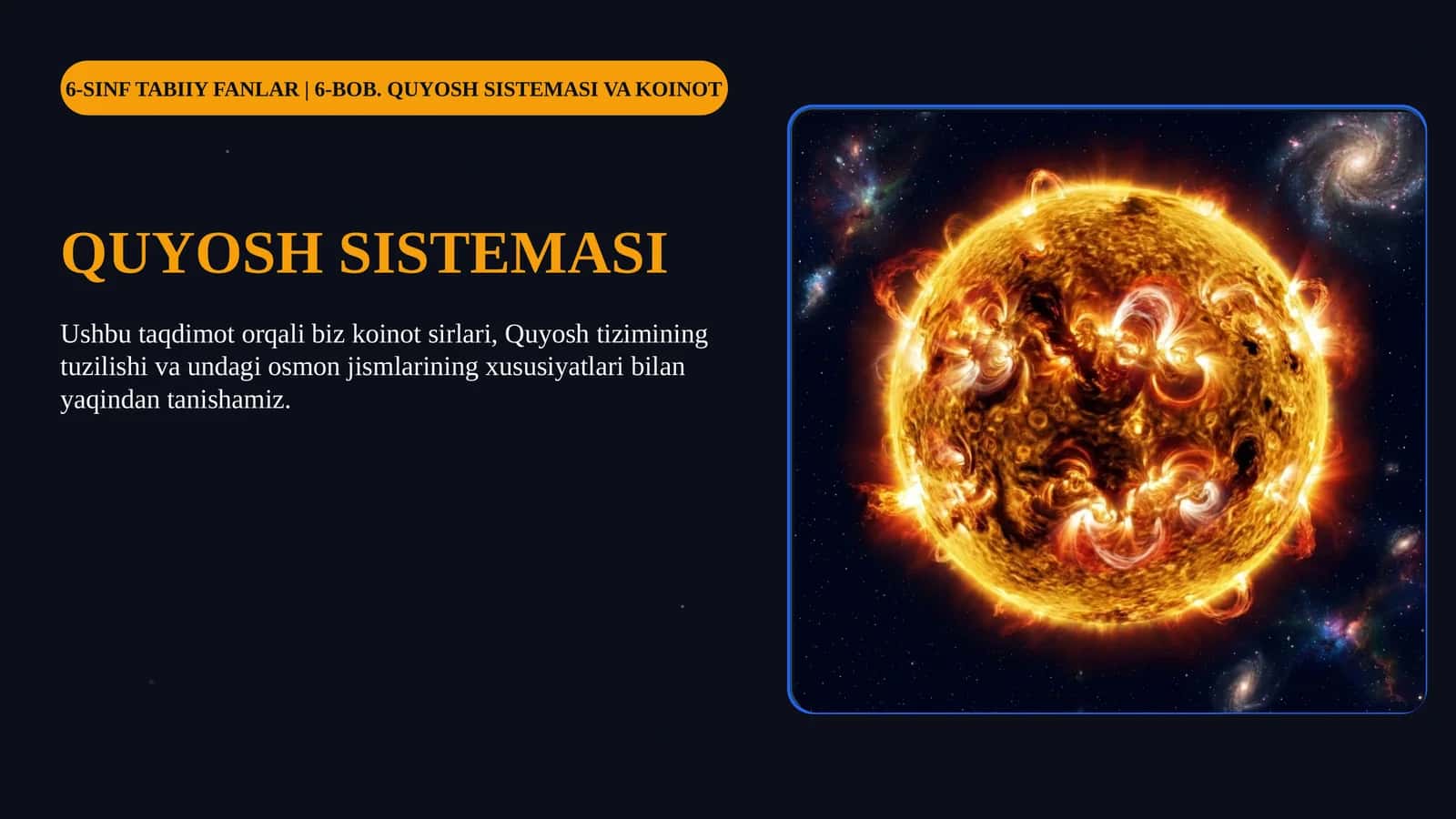 TABIIY FANLAR - QUYOSH SISTEMASI VA KOINOT