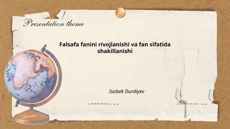 Falsafa fanini rivojlanishi va fan sifatida shakillanishi