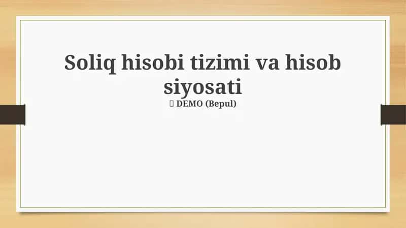 Soliq hisobi tizimi va hisob siyosati