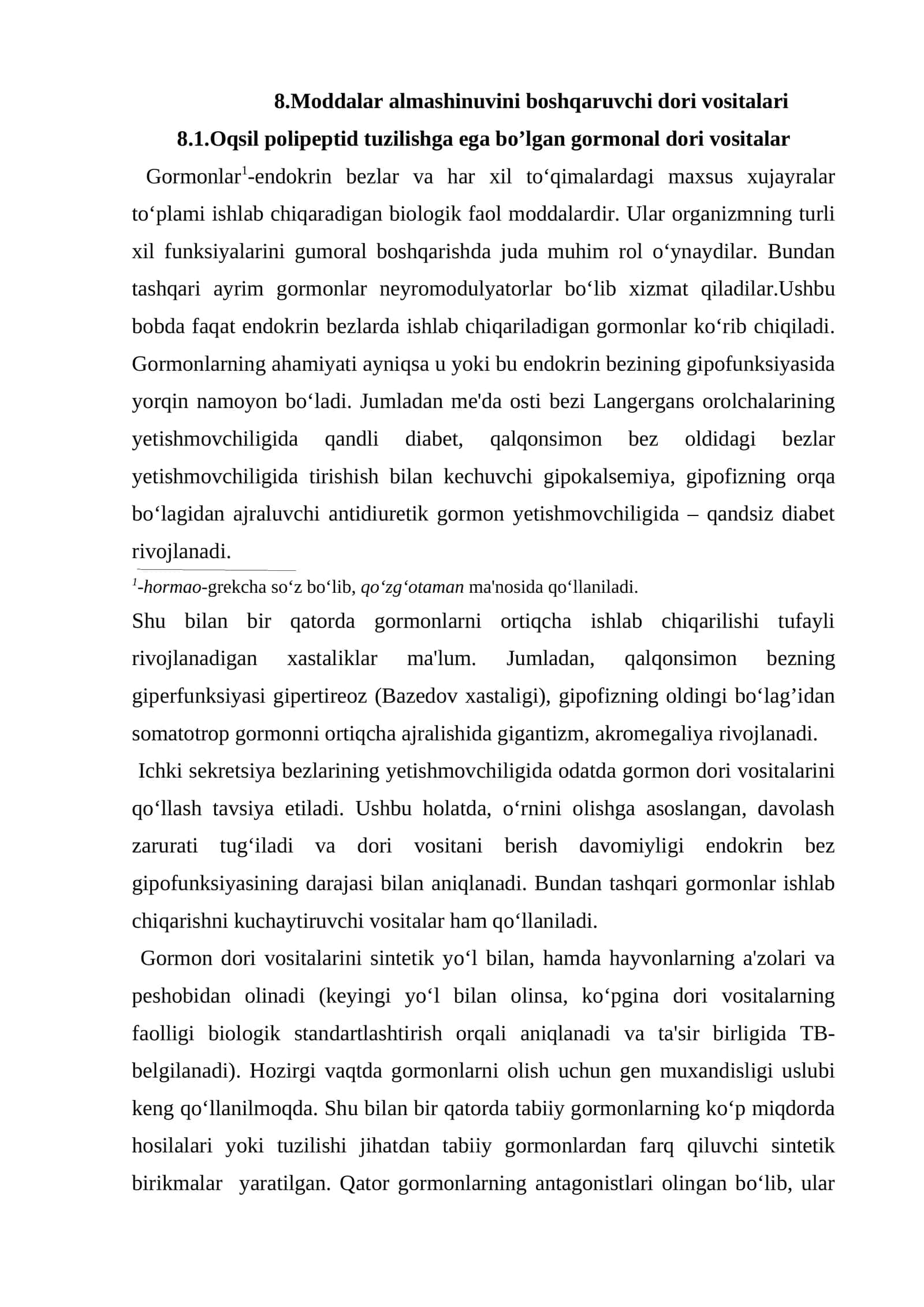 Oqsil polipeptid tuzilishga ega bo'lgan gormonal dori vositalar