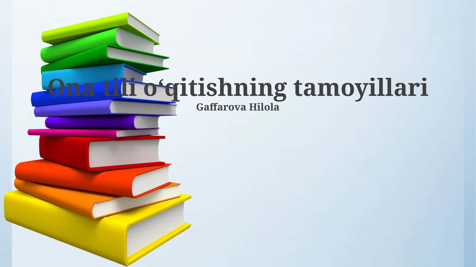 Ona tili oʻqitishning tamoyillari
