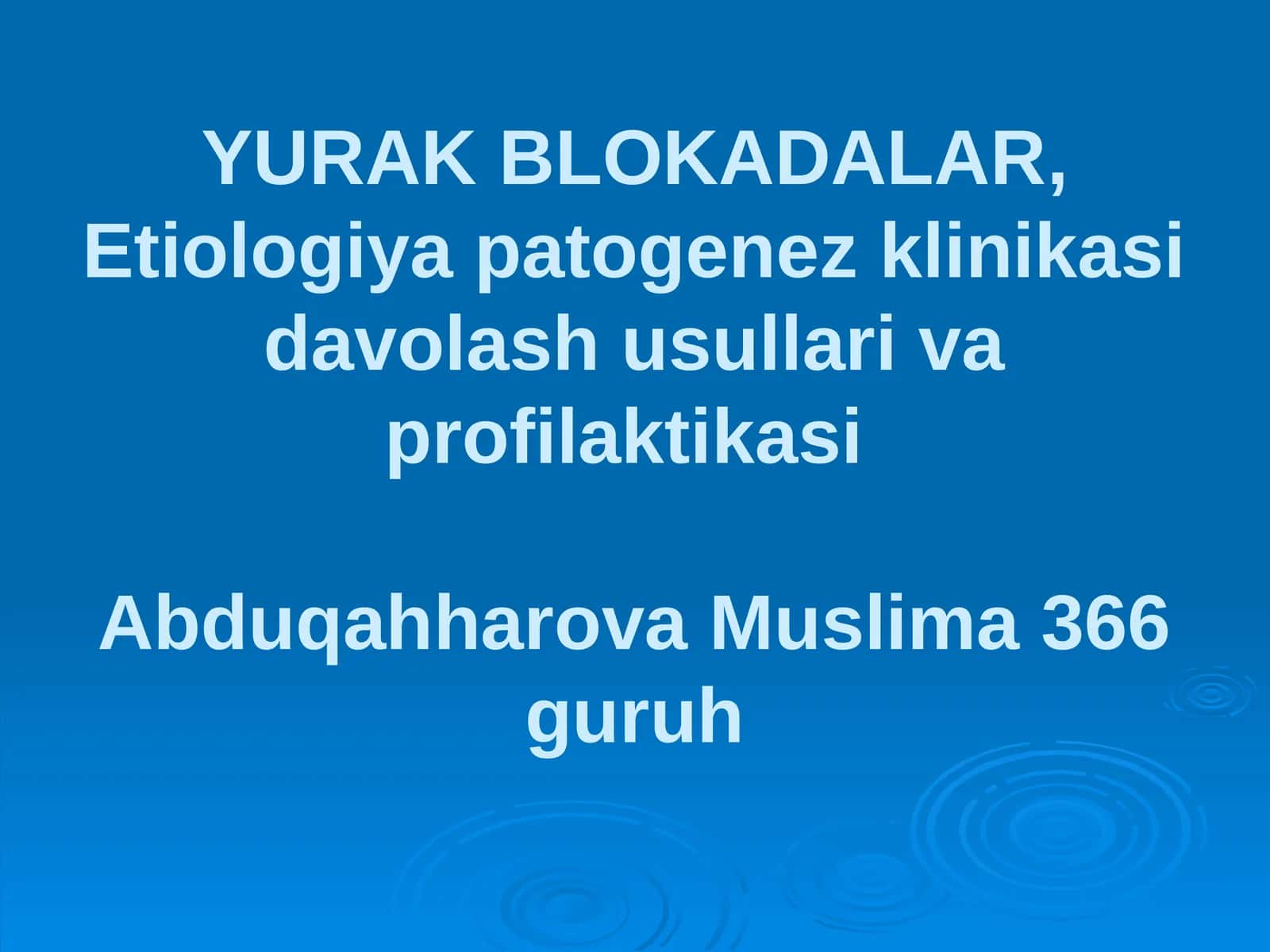 YURAKBLОKАDАLАR