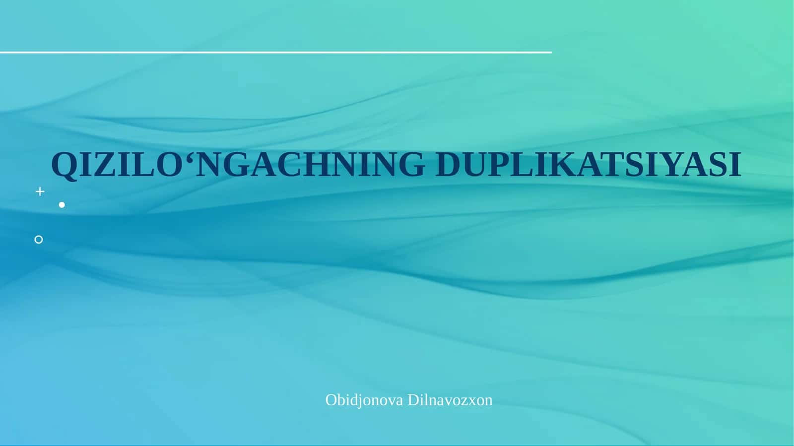 Qizilo‘ngachning duplikatsiyasi