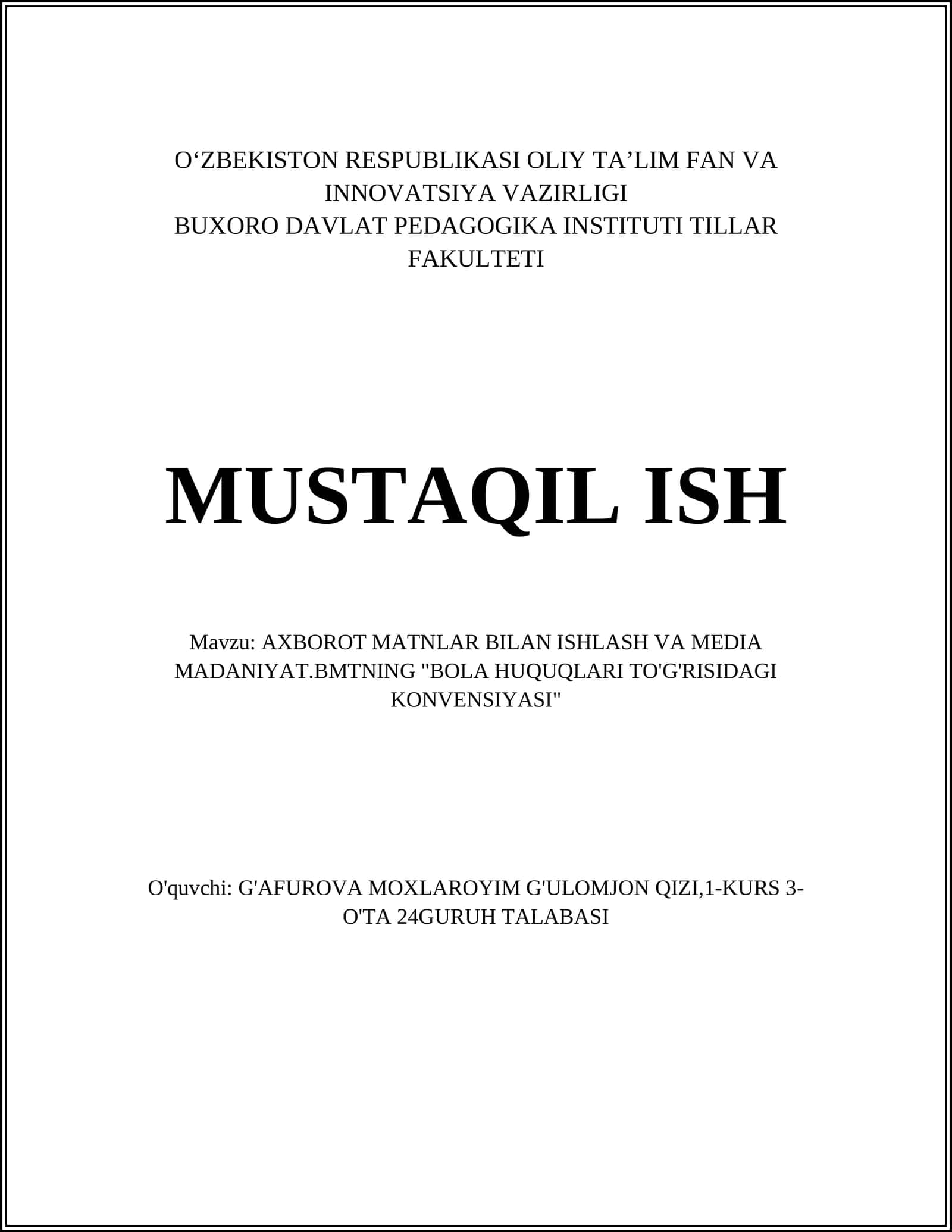 AXBOROT MATNLAR BILAN ISHLASH VA MEDIA MADANIYAT.BMTNING "BOLA HUQUQLARI TO'G'RISIDAGI KONVENSIYASI"