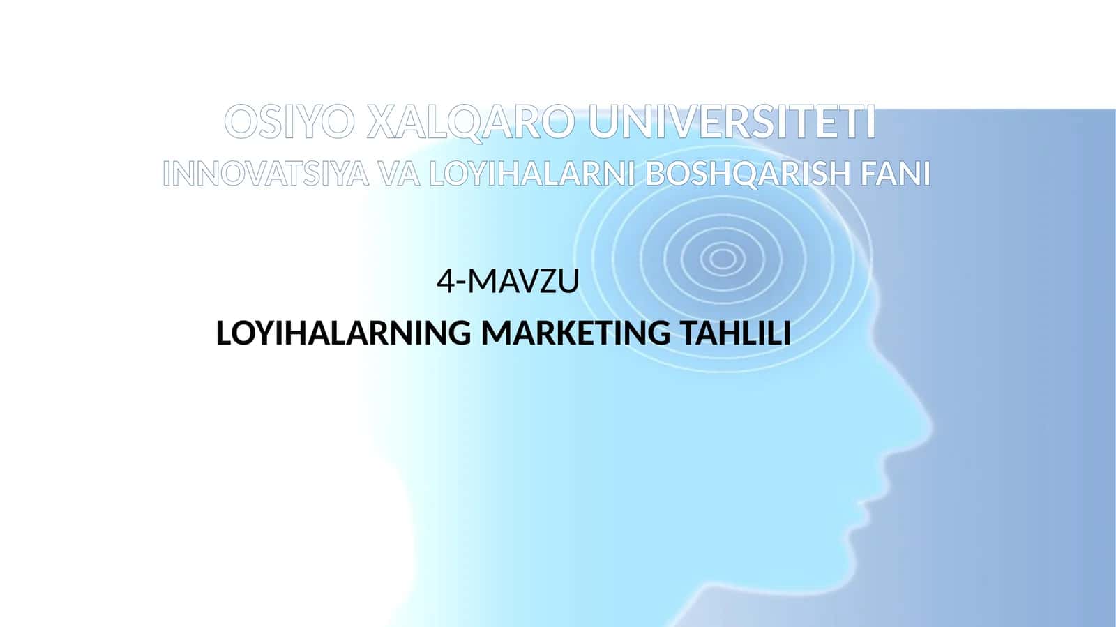LOYIHALARNING MARKETING TAHLILI