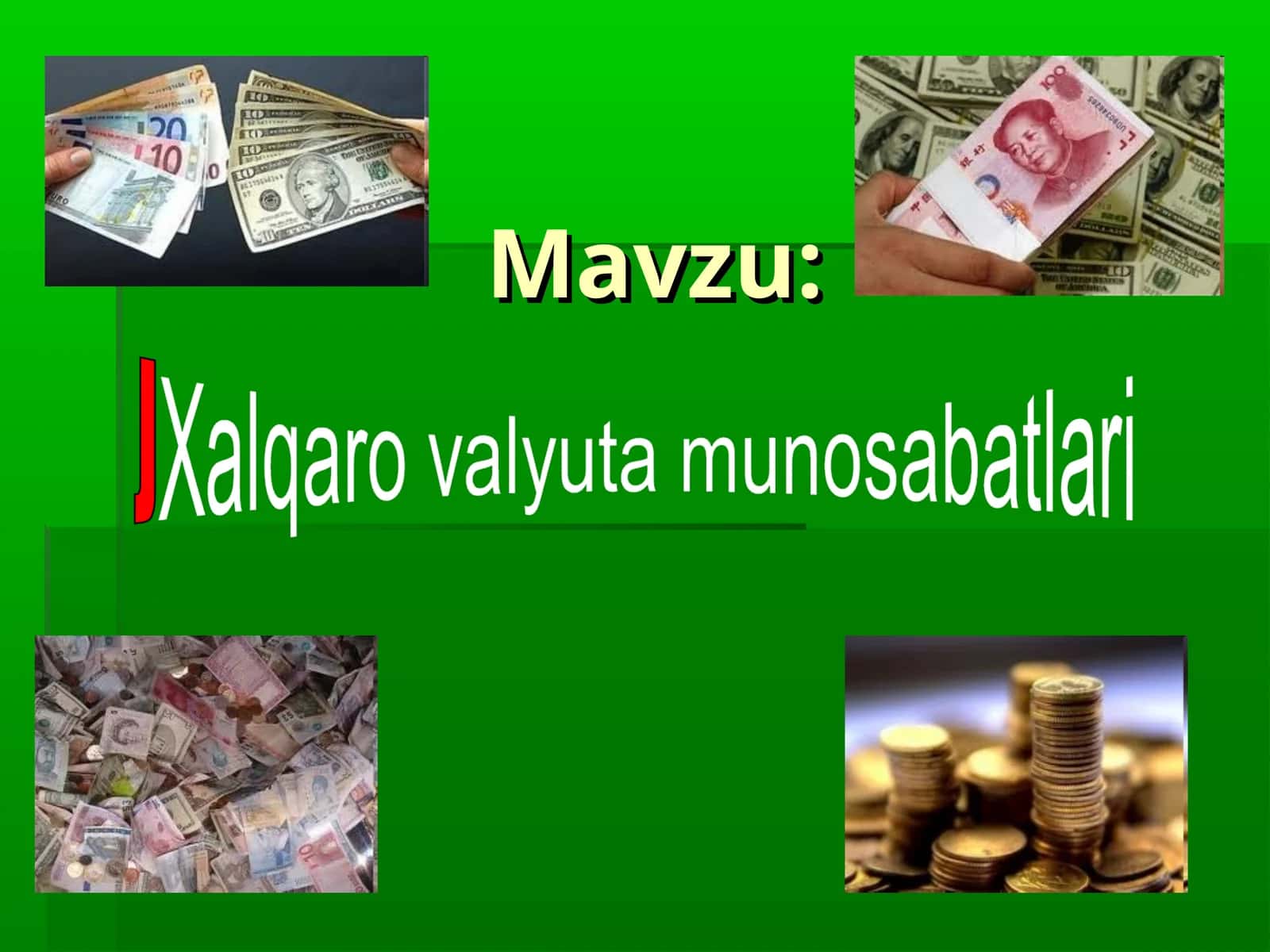 Valyuta munosabatlari