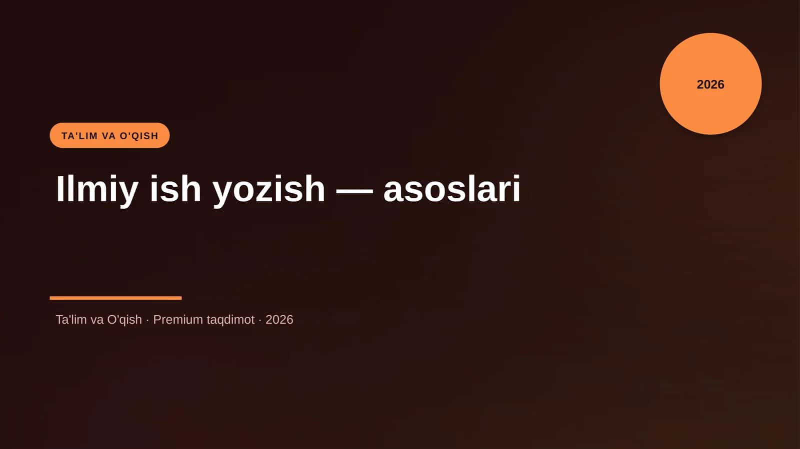 Ilmiy ish yozish — asoslari