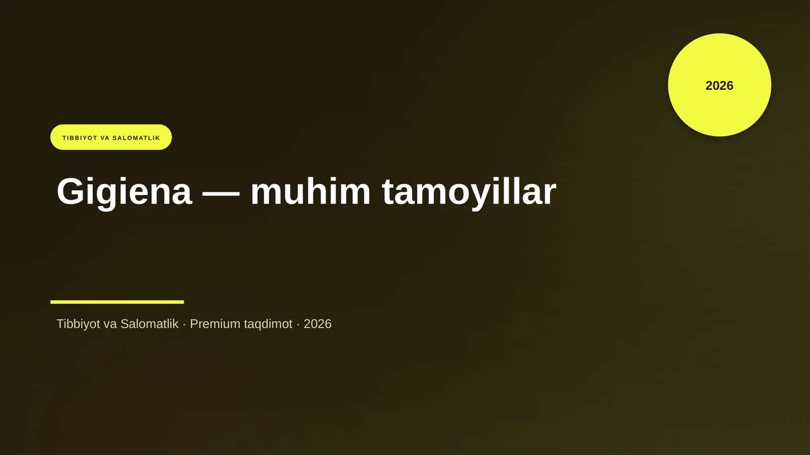 Gigiena — muhim tamoyillar
