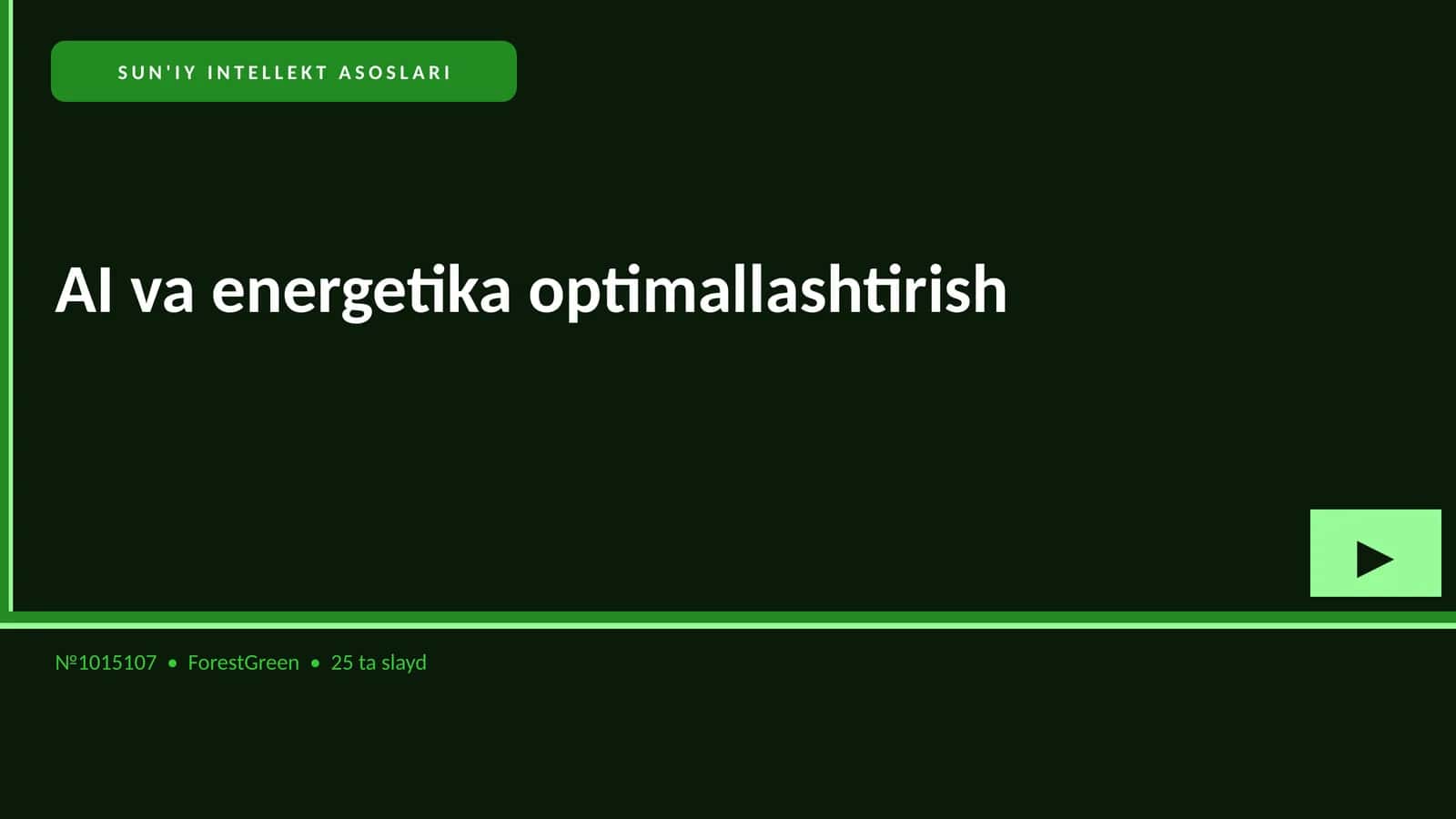 SUN'IY INTELLEKT ASOSLARI