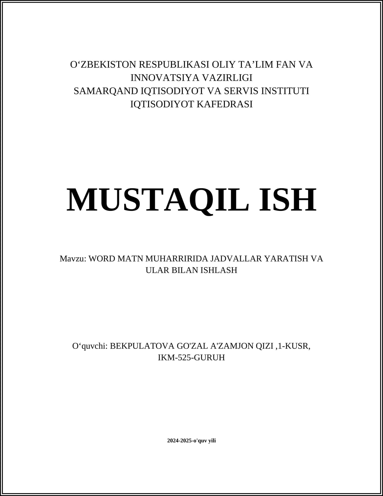 WORD MATN MUHARRIRIDA JADVALLAR YARATISH VA ULAR BILAN ISHLASH