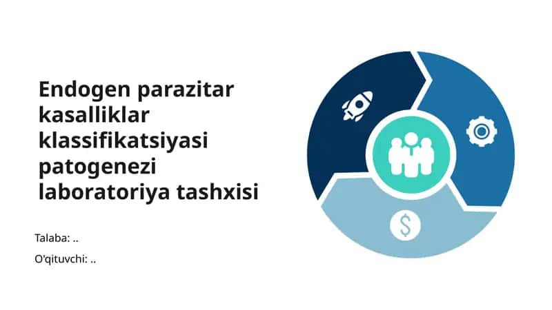 Endogen parazitar kasalliklar klassifikatsiyasi patogenezi laboratoriya tashxisi