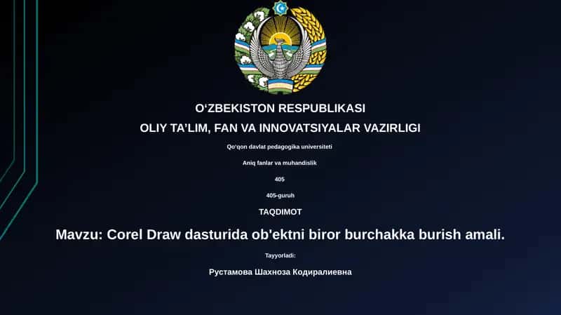 Corel Draw dasturida ob'ektni biror burchakka burish amali