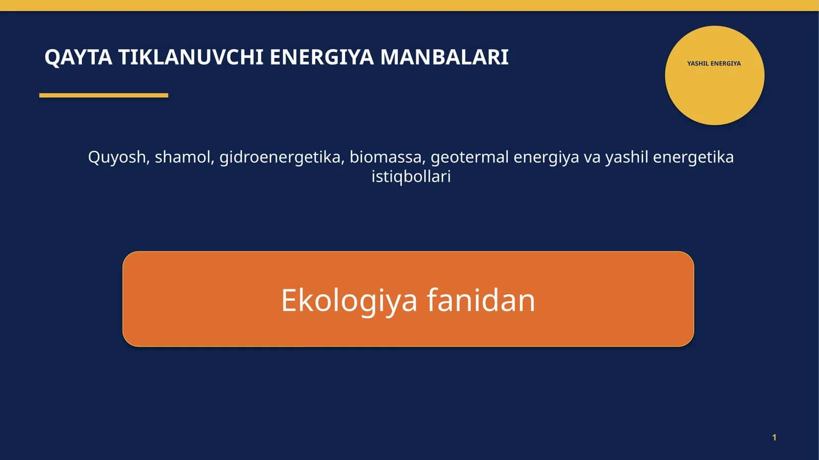 QAYTA TIKLANUVCHI ENERGIYA MANBALARI