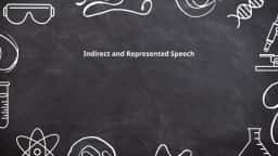 Indirect and Represented Speech