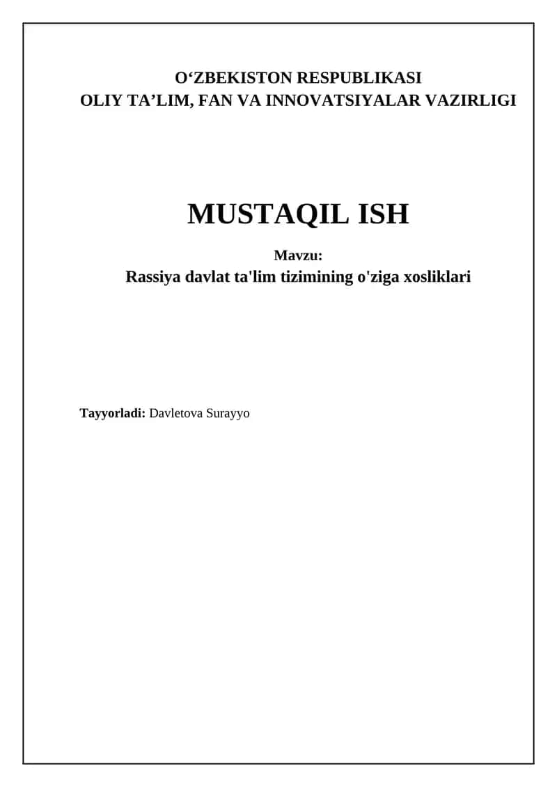 Rossiya davlat ta'lim tizimining asosiy xususiyatlari