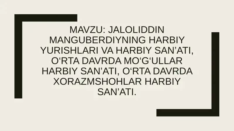 Jaloliddin Manguberdiyning harbiy yurishlari va harbiy san'ati