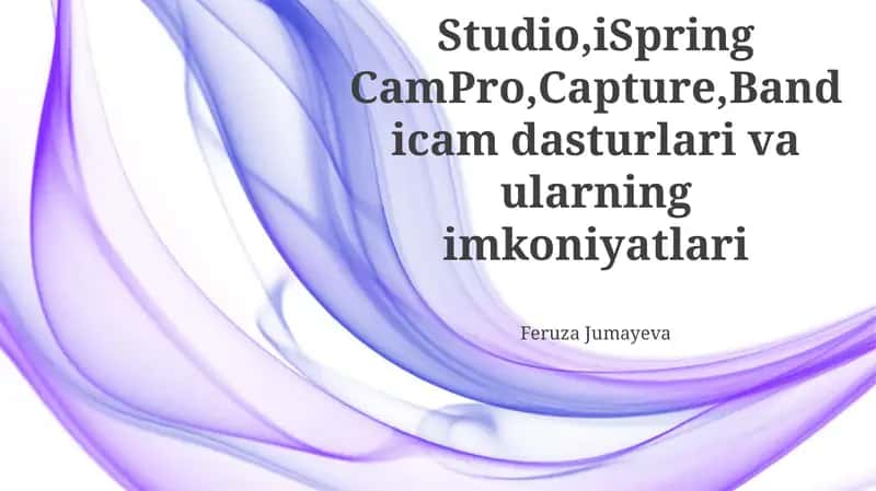 Bandicam, Ispring Campro, Camtasia Studio, Capture