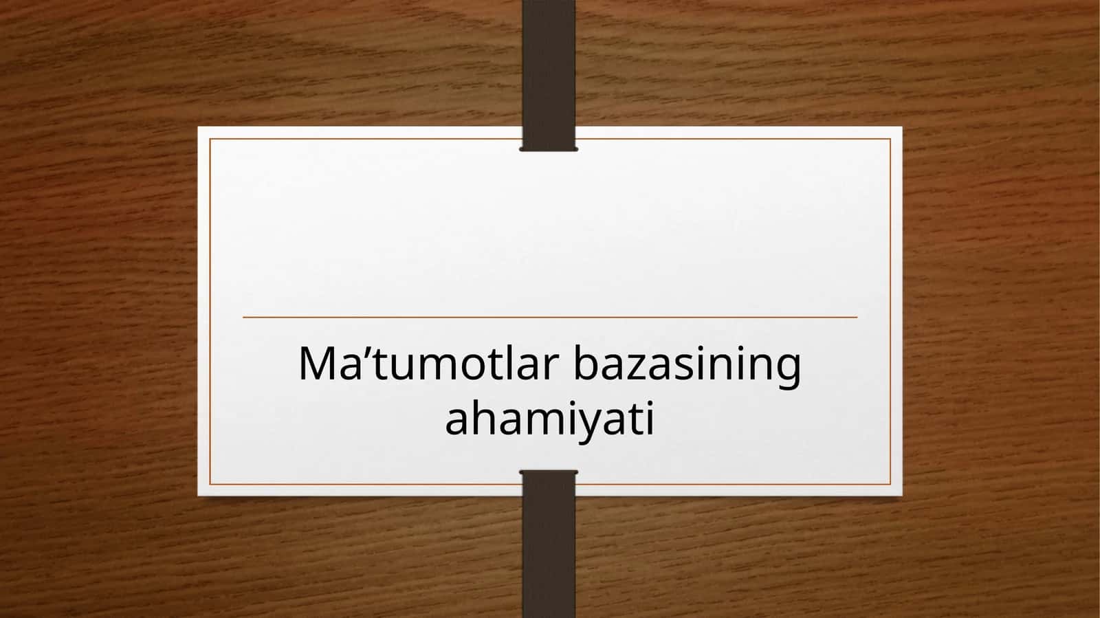 Ma’lumotlar bazasining ahamyati