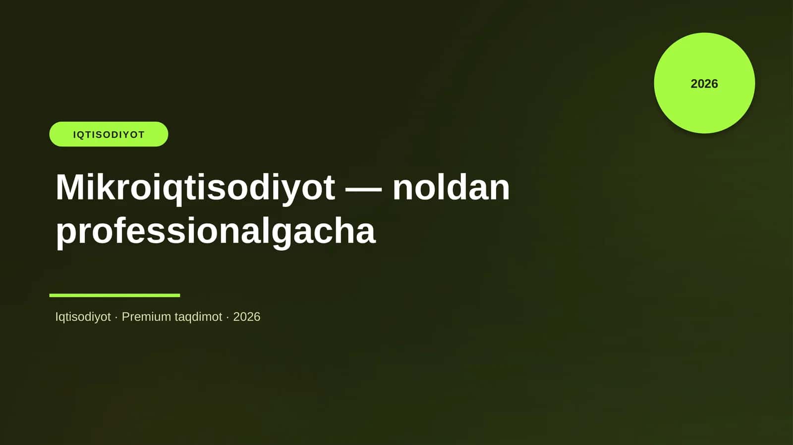 Mikroiqtisodiyot — noldan professionalgacha
