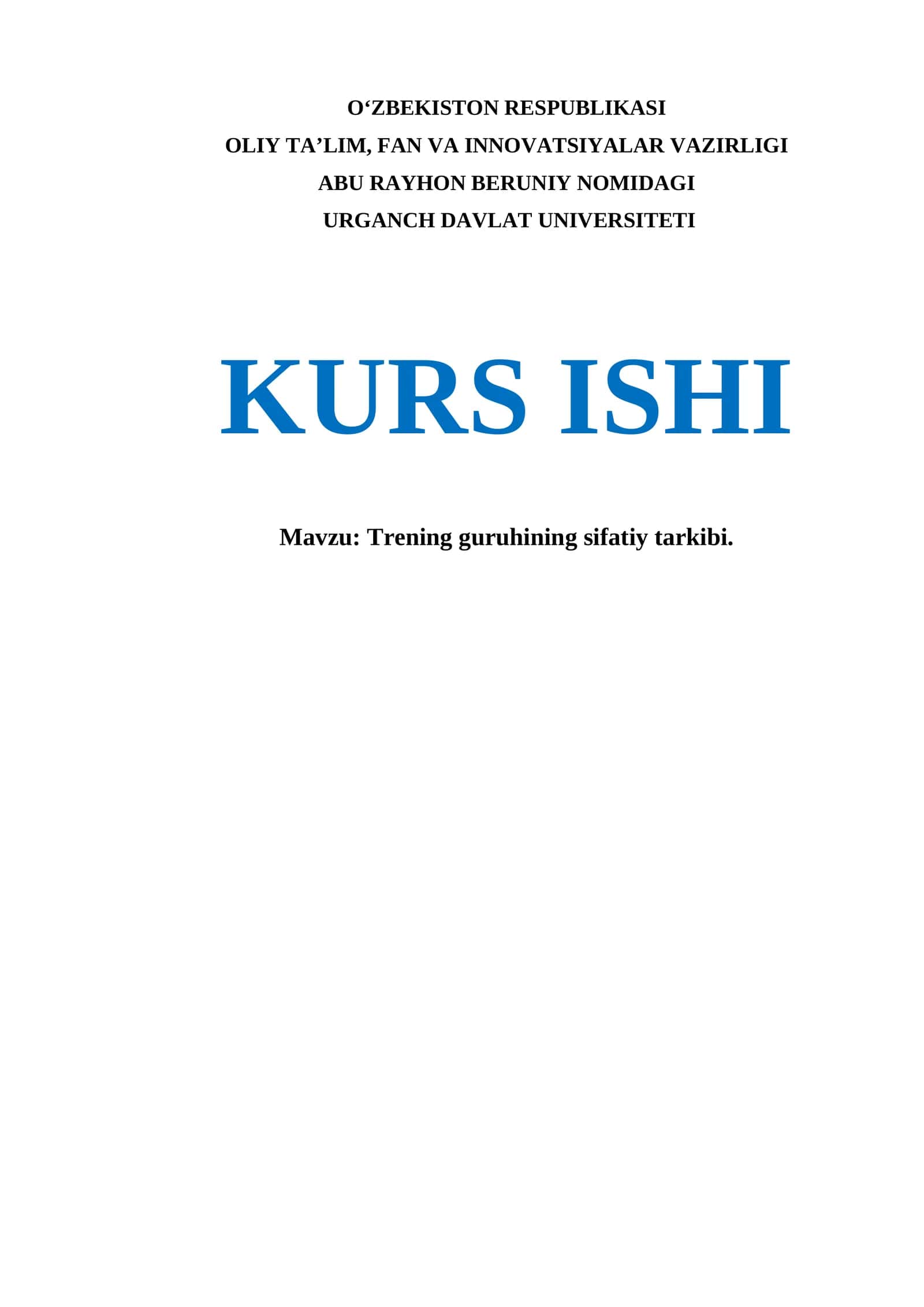 Trening guruhining sifatiy tarkibi. KURS ISHI